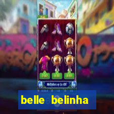 belle belinha vazados privacy